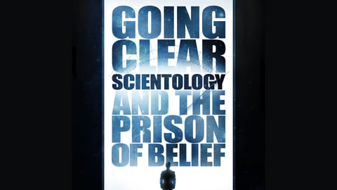 Going Clear: Scientology and The Prison Of Belief cover image