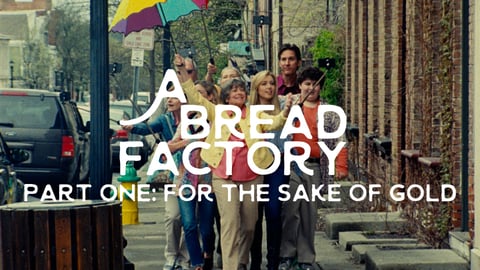 A Bread Factory, Part 1 cover image