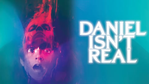 Daniel Isn't Real cover image