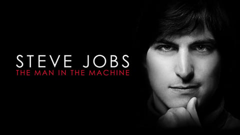 Steve Jobs: The Man in the Machine cover image