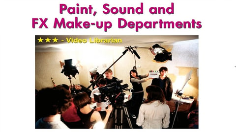 The crew : paint, sound & fx make-up departments