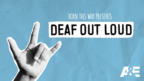 Born This Way Presents: Deaf Out Loud cover image