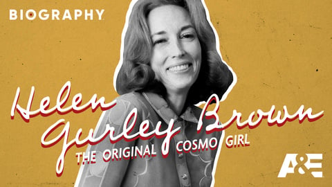 Helen Gurley Brown: The Original Cosmo Girl cover image