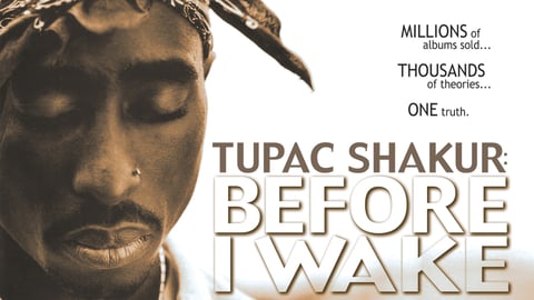 Tupac: Before I Wake cover image