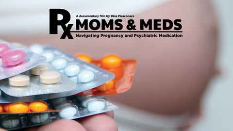 Moms & Meds: Navigating Pregnancy and Psychiatric Medication cover image
