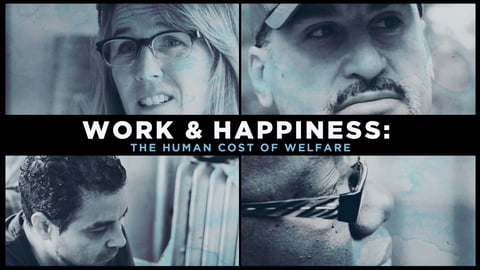 Work & Happiness: The Human Cost of Welfare cover image