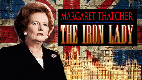 Margaret Thatcher: The Iron Lady cover image