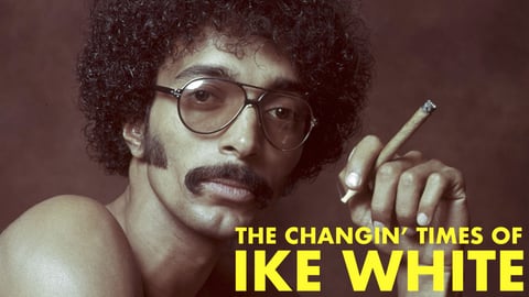 The Changing Times of Ike White cover image