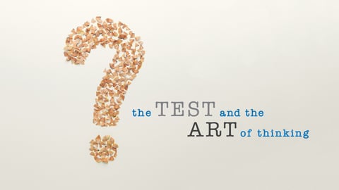 The Test & The Art of Thinking cover image