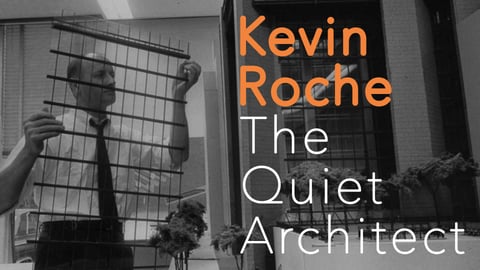 Kevin Roche: The Quiet Architect cover image
