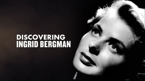 Discovering Ingrid Bergman cover image