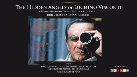 The Hidden Angles of Luchino Visconti