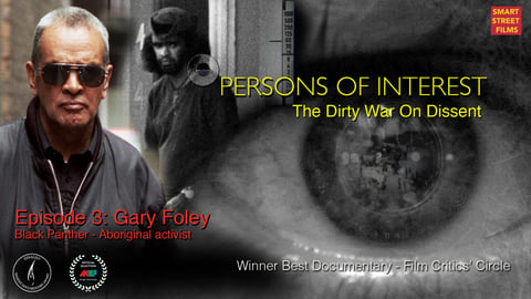 Persons of Interest. Episode 3, Gary Foley cover image