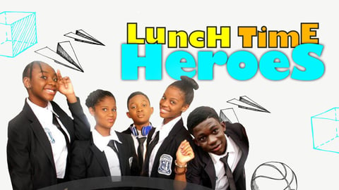 Lunch Time Heroes cover image