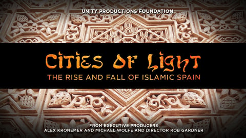 Cities of Light: The Rise and Fall of Islamic Spain cover image