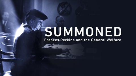 Summoned: Frances Perkins and the General Welfare cover image