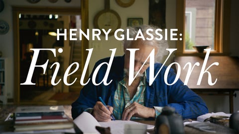 Henry Glassie: Field Work cover image