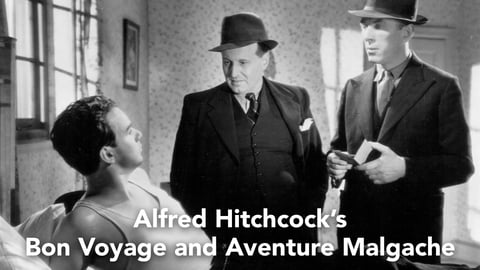 Alfred Hitchcock: Bon Voyage and Aventure Malgache