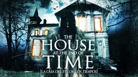 The House at the End of Time cover image