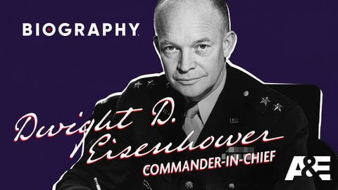 Dwight D. Eisenhower: Commander-In-Chief cover image