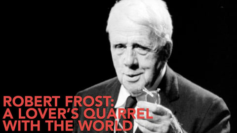 Robert Frost: A Lover’s Quarrel with the World cover image