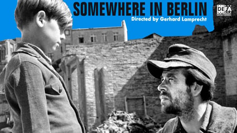 Somewhere in Berlin = Irgendwo in Berlin