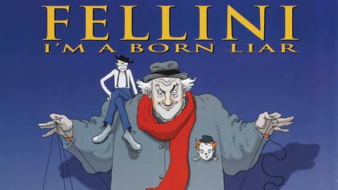 Fellini I'm a Born Liar cover image