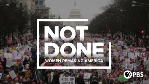 Not Done: Women Remaking America cover image