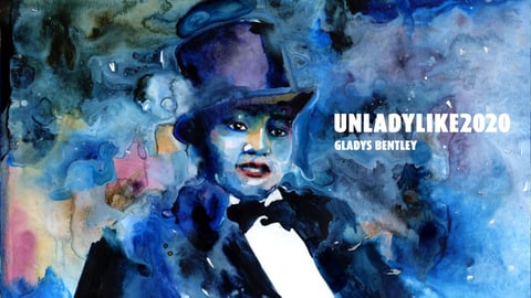 Unladylike2020. Episode 14, Gladys Bentley cover image