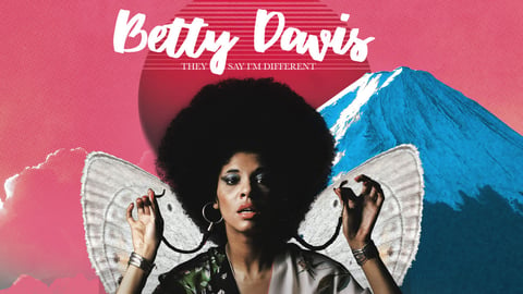 Betty: They Say I'm Different cover image