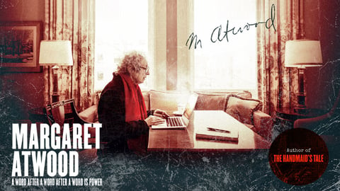 Margaret Atwood: A Word After a Word After a Word is Power cover image