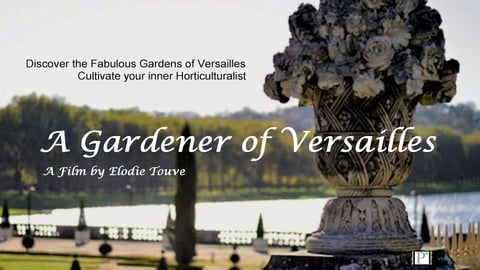 A Gardener of Versailles