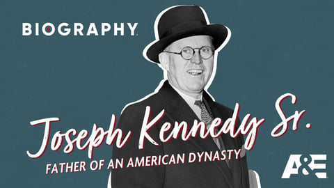 Joseph Kennedy, Sr: Father of An American Dynasty cover image