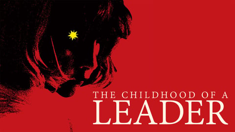 The Childhood of a Leader cover image