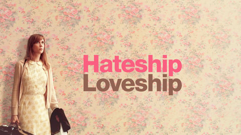 Hateship Loveship cover image