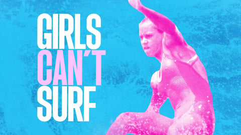 Girls Can't Surf cover image