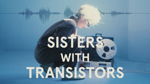Sisters with Transistors cover image