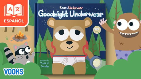 Bear in Underwear: Goodnight Underwear Spanish (El oso que usa calzoncillos: A descansar calzoncillos)