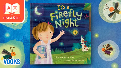 It's a Firefly Night Spanish (LucieÌrnagas al anochecer)