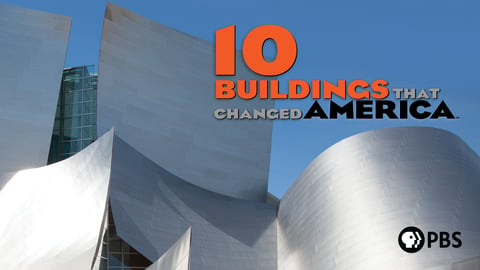 10 buildings that changed America
