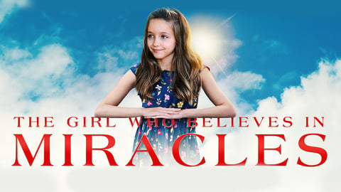 The Girl Who Believes in Miracles cover image
