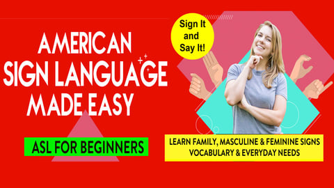 ASL - Learn Family, Masculine & Feminine Signs, Vocabulary & Everyday Needs