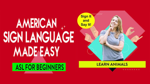 ASL - Learn Animals!