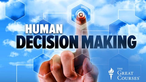 How You Decide: The Science of Human Decision Making cover image