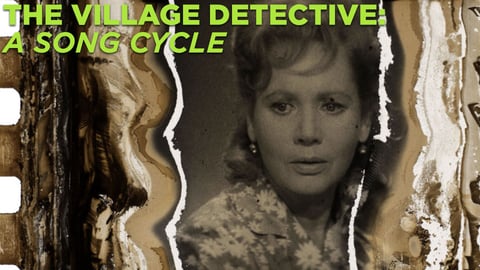 The Village Detective: a Song Cycle cover image