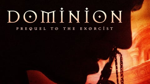 Dominion: Prequel to the Exorcist cover image