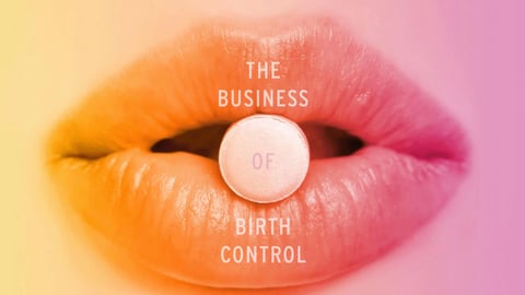 The Business of Birth Control cover image