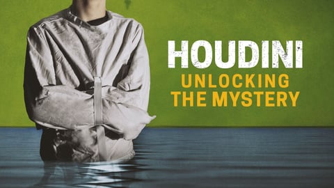 Houdini: Unlocking the Mystery