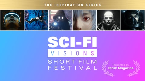 Stash Short Film Festival: Sci-Fi Visions cover image