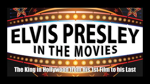 Elvis Presley - In The Movies
